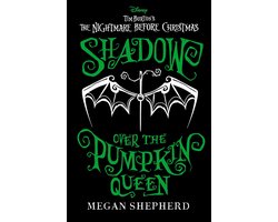 The Pumpkin Queen Series- Disney Tim Burton's The Nightmare Before Christmas: Shadow Over the Pumpkin Queen