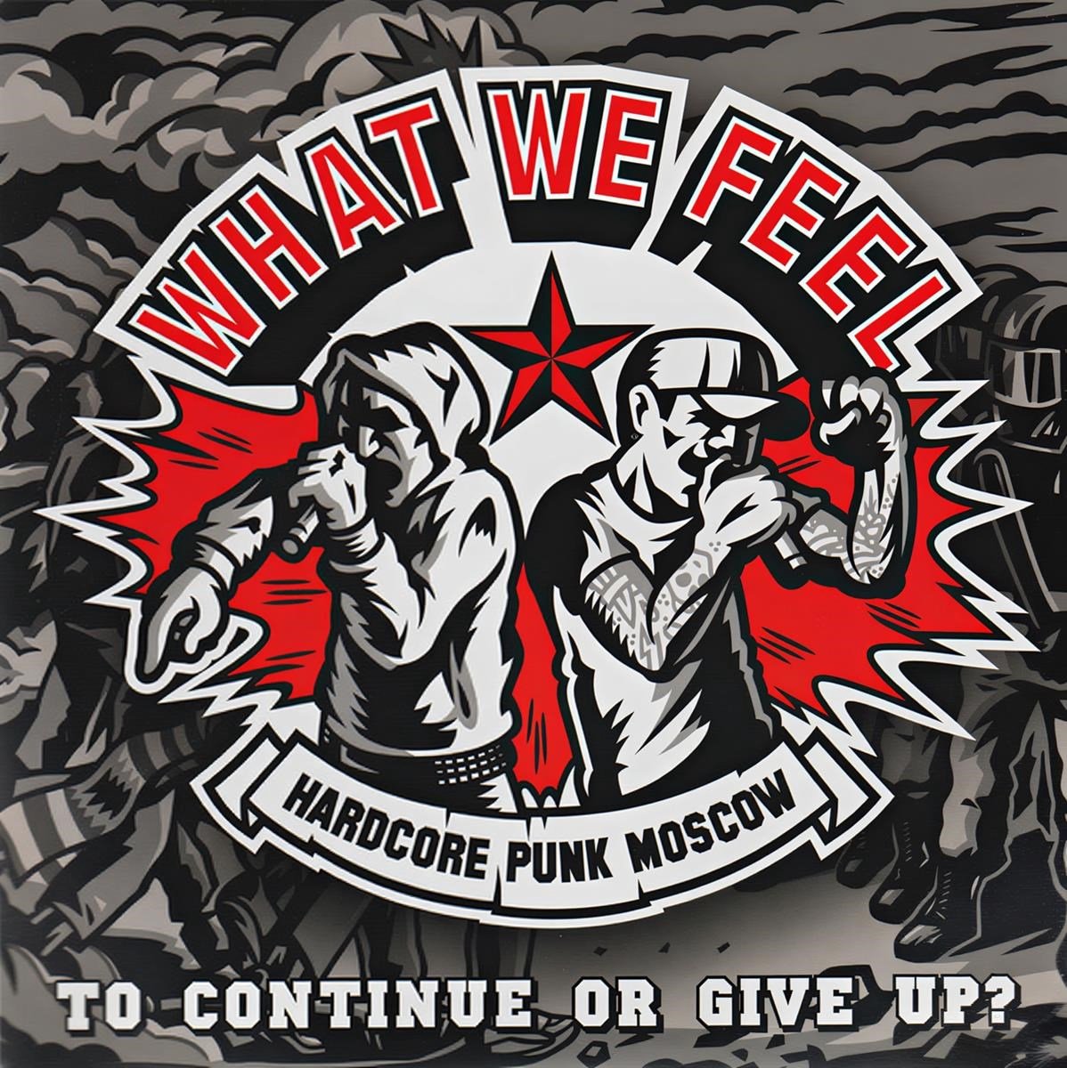 What We Feel - To Continue Or Give Up? (7" Single)