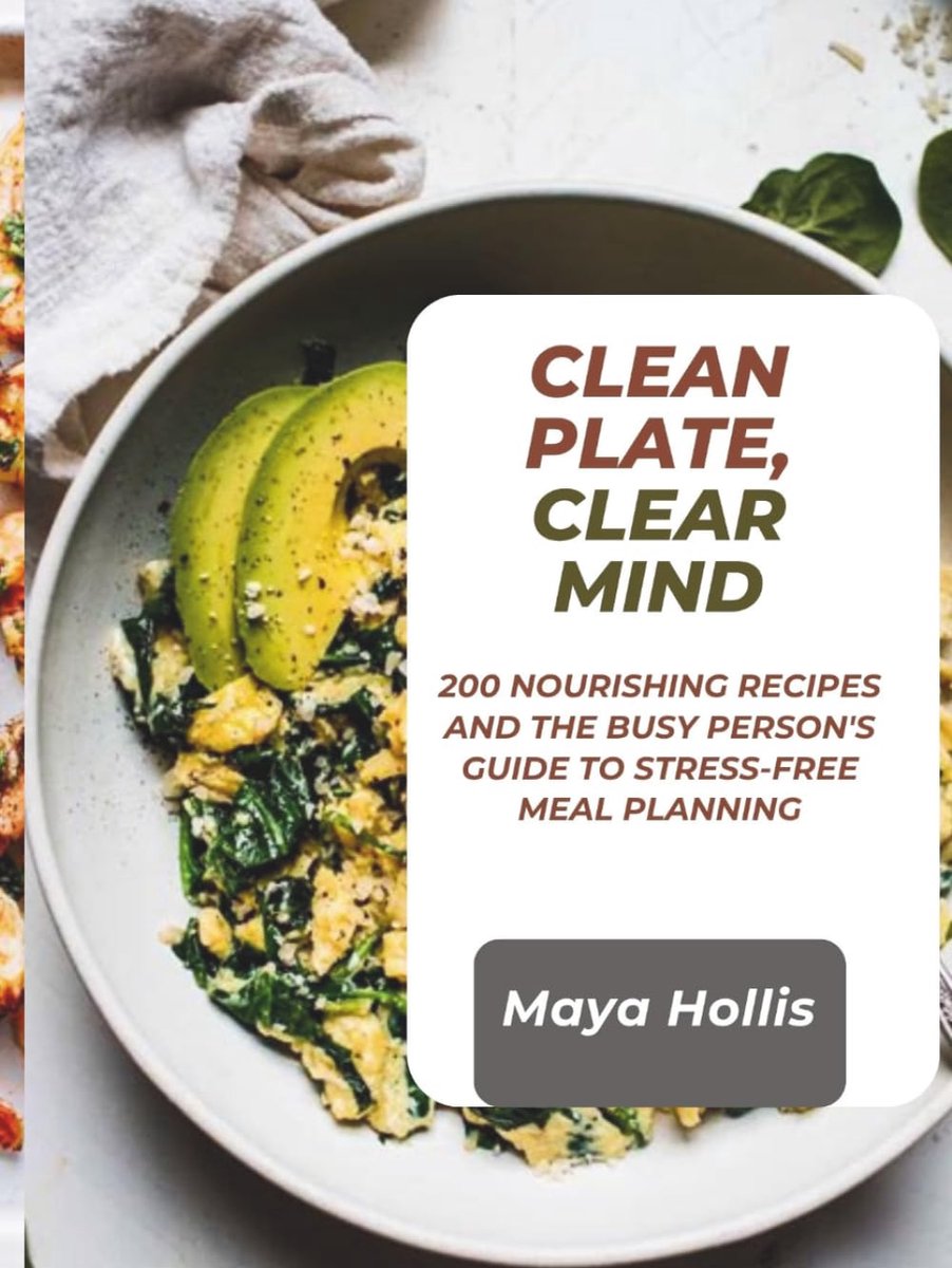 MIND: 200 Nourishing Recipes and the Busy Person's Guide to Stress-Free Meal Planning