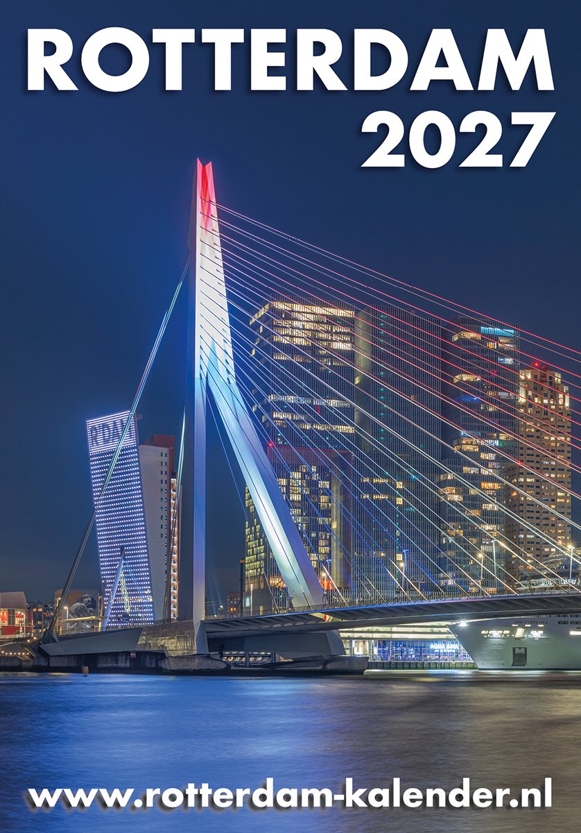 Rotterdam Kalender 2027 | MS Fotografie - Wandkalender - Fotokalender - Jaarkalender - Maandkalender