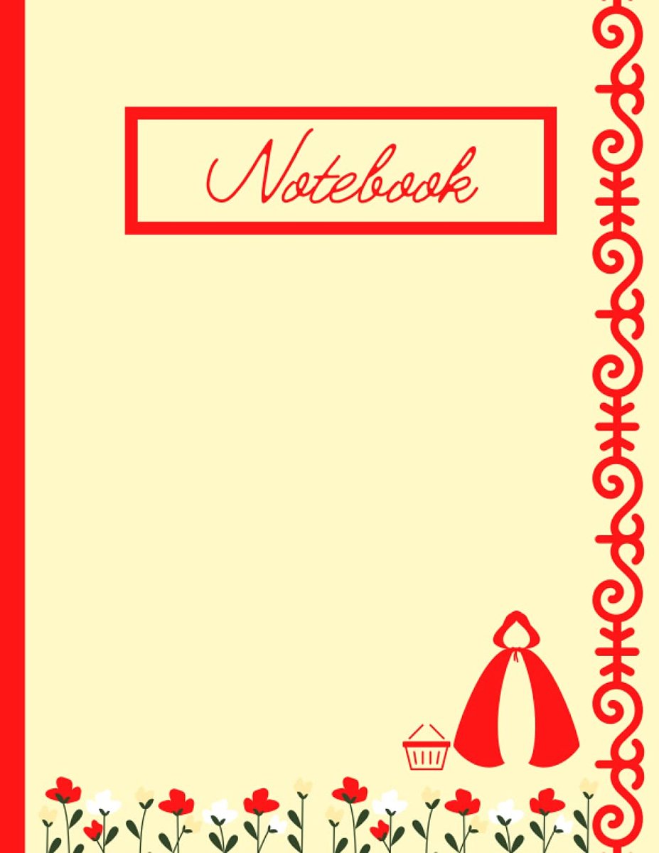 Red Riding Hood Notebook: Classic Fairy Tale Inspired (8.5 x 11, Lined)