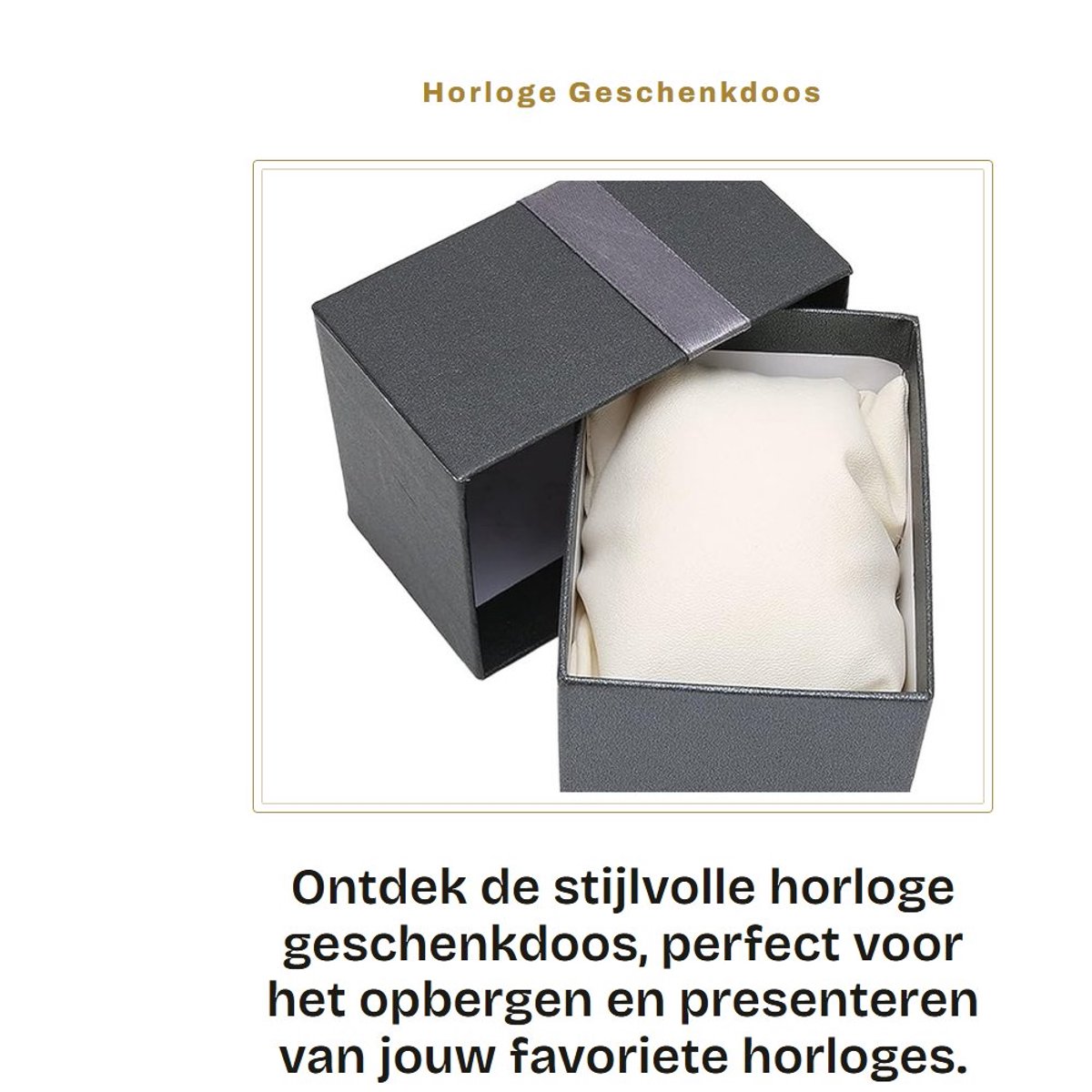 Dailygoods- Sieradenbox - Horloge Geschenkdoos - Horlogekist - Horloge Opslag - Zacht Vilt Interieur - Afmetingen 7 x 7,5 x 10 cm - Horlogekast