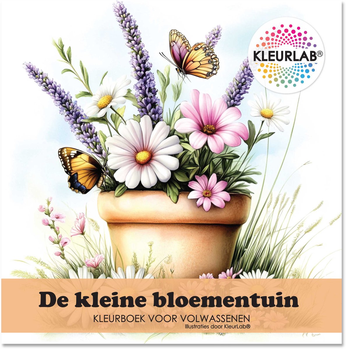 KleurLab® - De Kleine Bloementuin - Kleurboek voor Volwassenen - 21x21 cm - Bloemen en Tuinen - 60 Kleurplaten - Enkelzijdig bedrukt