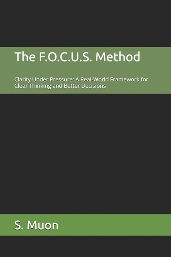 The F.O.C.U.S. Method - cover