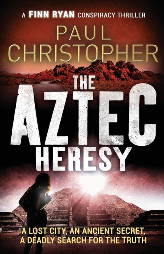 Christopher, P: The Aztec Heresy - cover