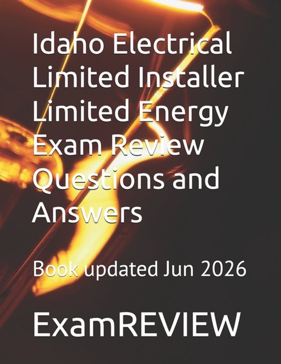 Idaho Electrical Limited Installer Limited Energy Exam Revie ... - cover