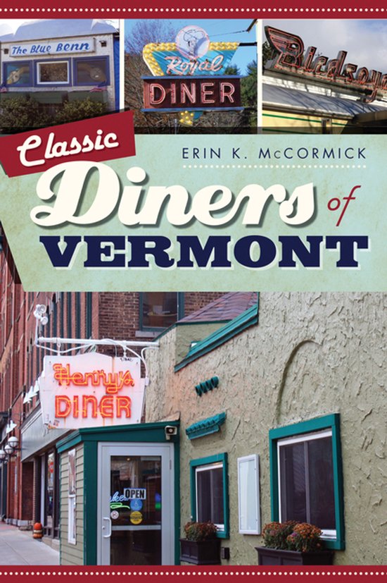 Classic Diners of Vermont - cover