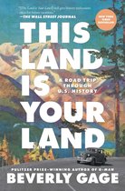 This Land Is Your Land: A Road Trip Through U.S. History
