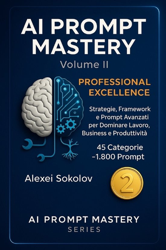 AI Prompt Mastery- AI PROMPT MASTERY Volume II PROFESSIONAL  ... - cover