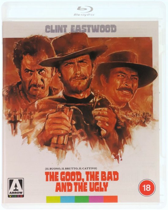 The Good, The Bad and The Ugly - Clint Eastwood met op de achtergrond twee mannen. Het logo van Arrow Video en leeftijdsclassificatie 18.