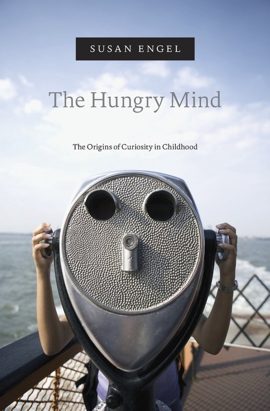 The Hungry Mind – The Origins of Curiosity in Childhood - cover