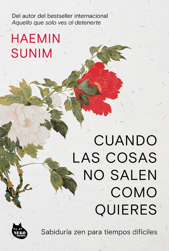 SABIDURIA ASIÁTICA - Cuando las cosas no salen como quieres - cover