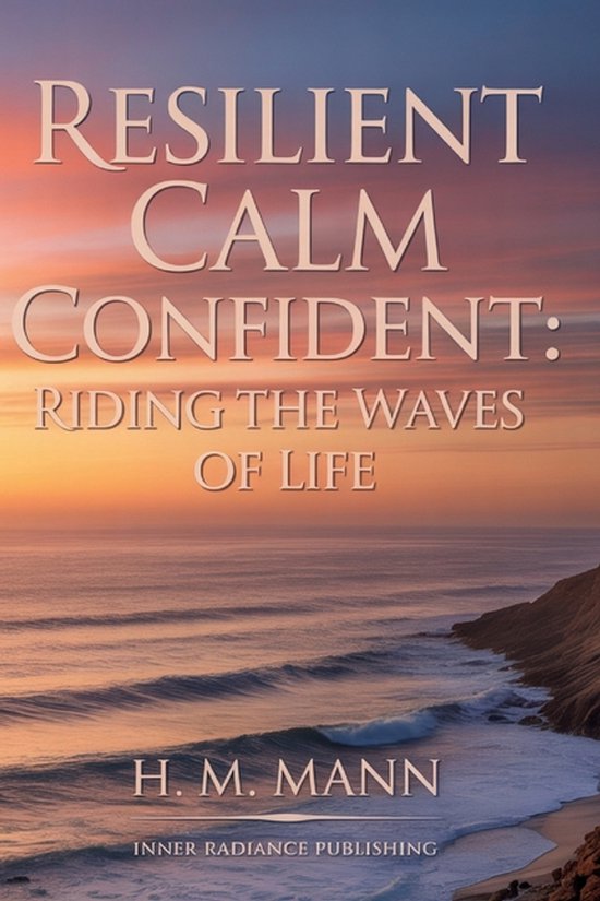 Resilient Calm Confident - cover
