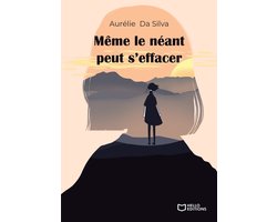 Même le néant peut s'effacer
