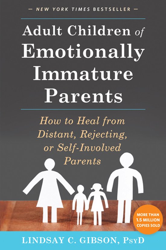 Adult Children of Emotionally Immature Parents - cover