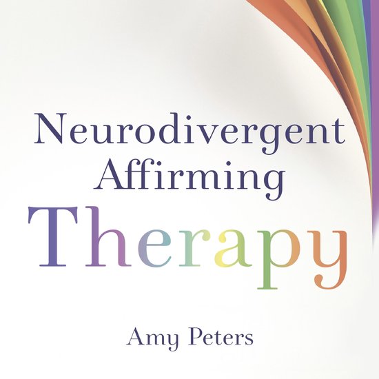 Neurodivergent Affirming Therapy - cover
