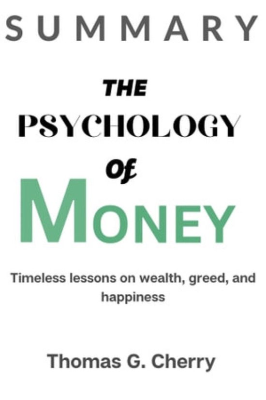 Summary Of The Psychology Of Money - cover