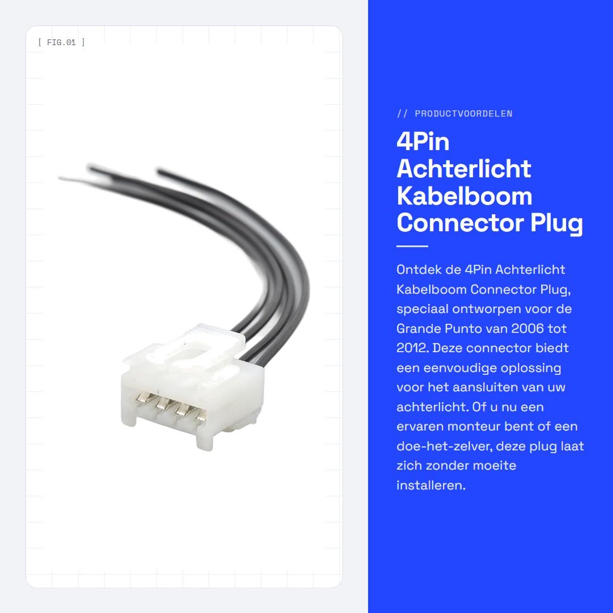 Dailygoods- Achterlicht Kabelboom Eenvoudige Installatie - 4-Pins Connector - Duurzaam Materiaal - Veilige Verbinding - Geschikt voor Grande Punto 2006-2012
