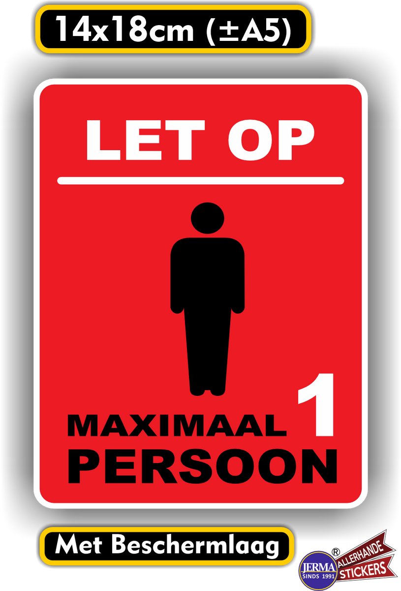 Jerma - Sticker - Maximaal 1 persoon in deze ruimte – 14 x 18 cm - Vinyl - Zelfklevend - Krasbestendig
