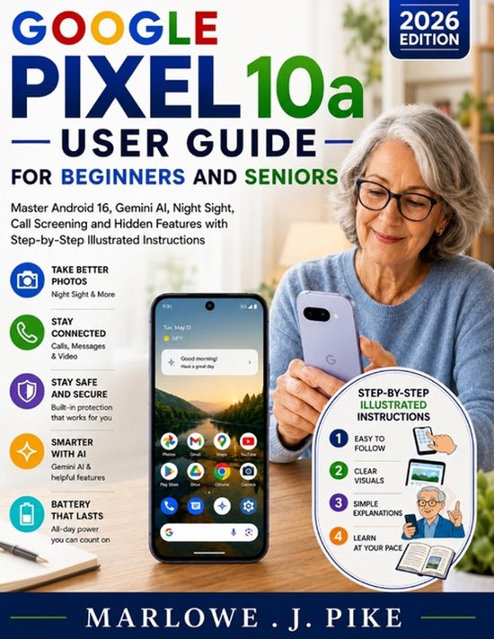 Google Pixel 10a User Guide for Beginners and Seniors - cover