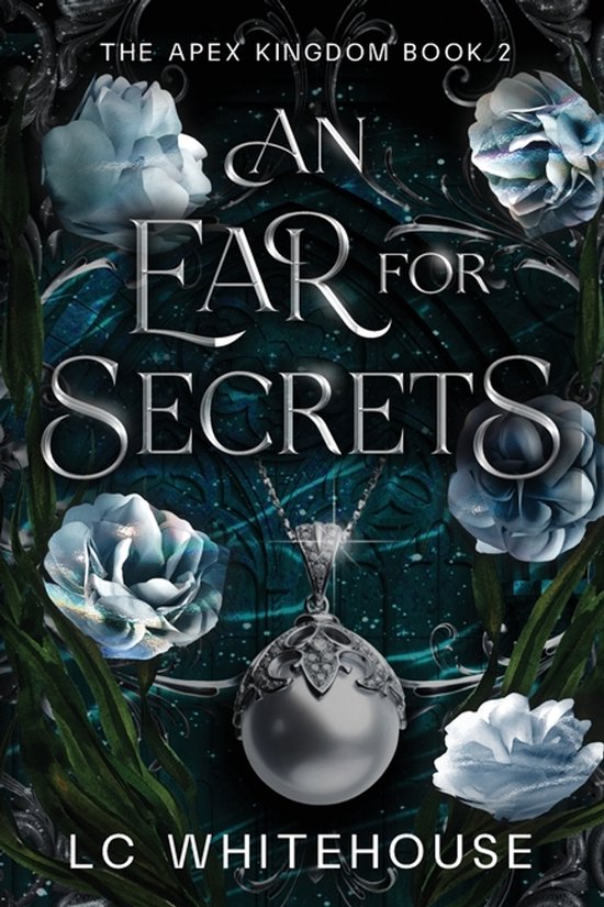 The Apex Kingdom-An Ear For Secrets - cover