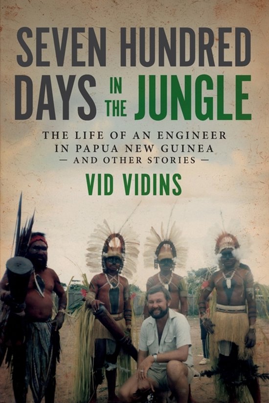 Seven Hundred Days in the Jungle - cover