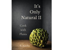 It's Only Natural II