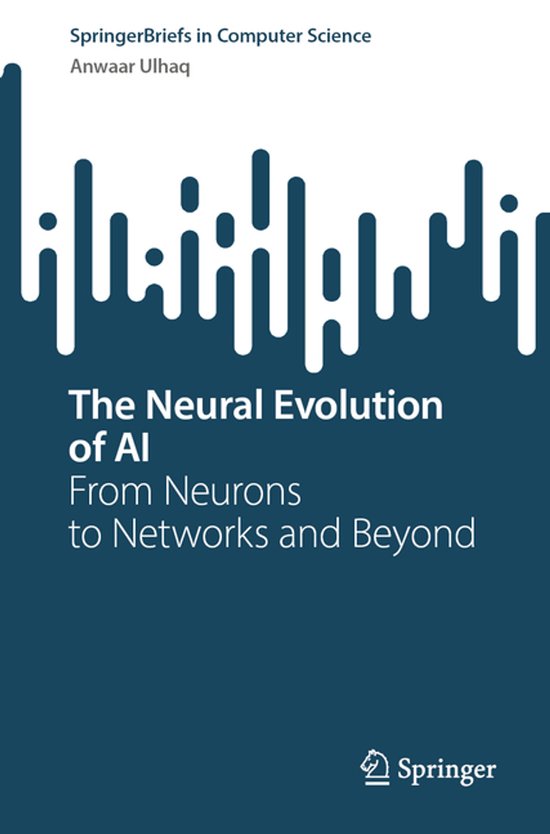 SpringerBriefs in Computer Science-The Neural Evolution of A ... - cover