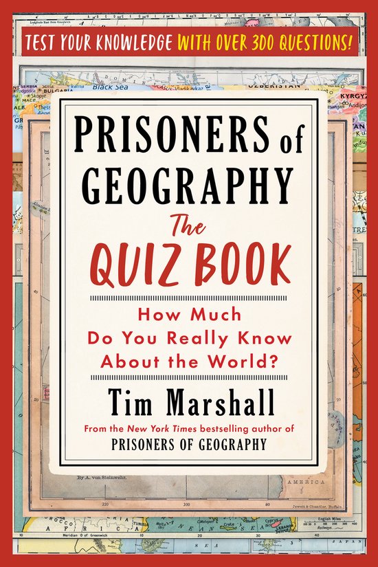 Boekomslag van "Prisoners of Geography: The Quiz Book". De titel staat centraal in grote zwarte letters. Een wereldkaart is de achtergrond.