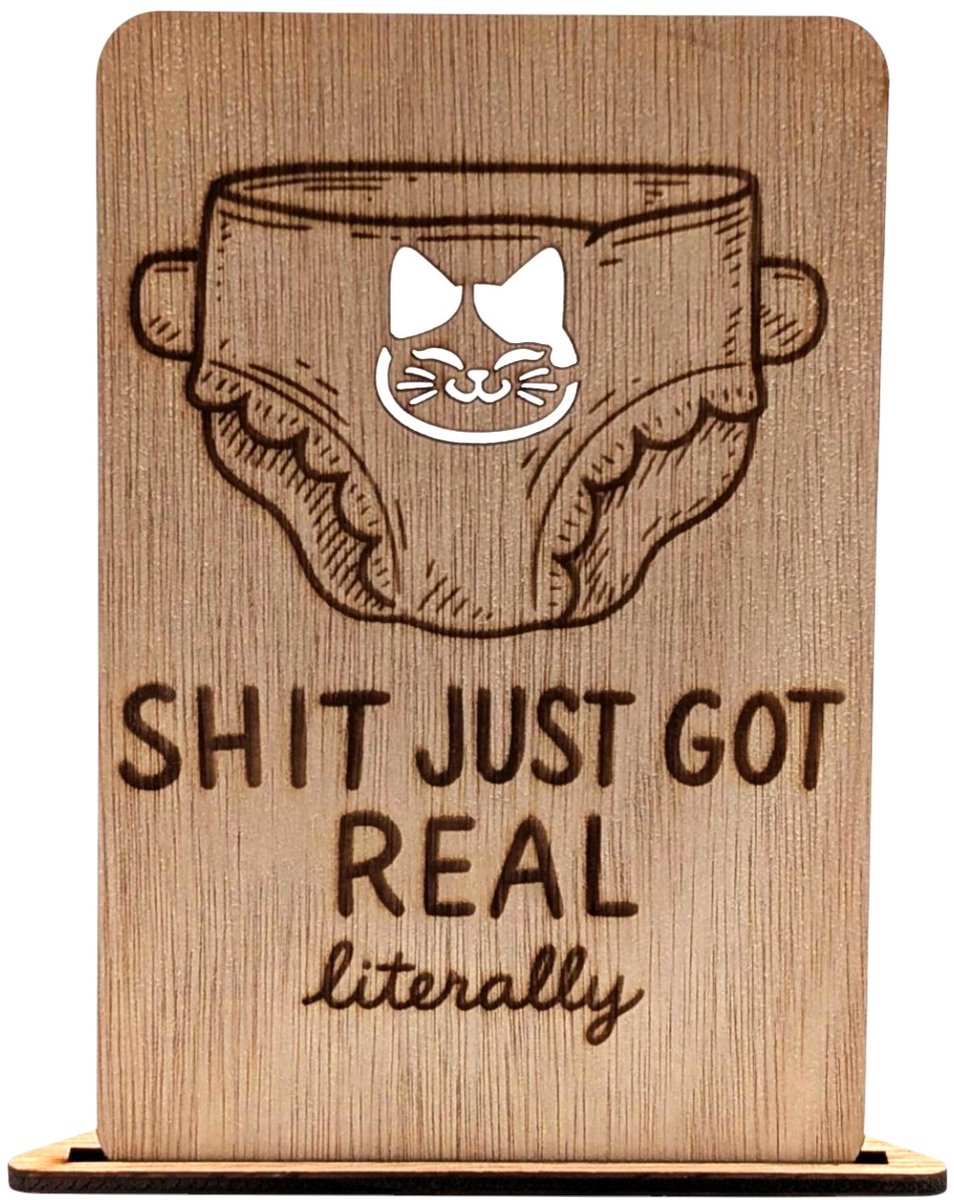 Vilewoods Houten Geboortekaart – Shit Just Got Real – Inclusief Envelop – Handgemaakt