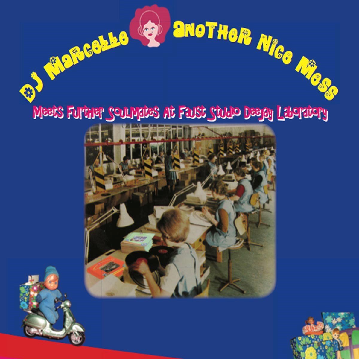 DJ Marcelle/Another Nice Mess - Another Nice Mess III / Meets Further Soulmates (2 LP)