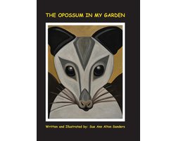 The Opossum in My Garden