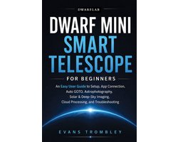 DwarFlab Dwarf Mini Smart Telescope for Beginners