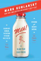 Boek "Milk!: A 10,000-Year Food Fracas" door Mark Kurlansky. Rode dop, glazen melkfles met rode tekst en afbeelding van jongen.