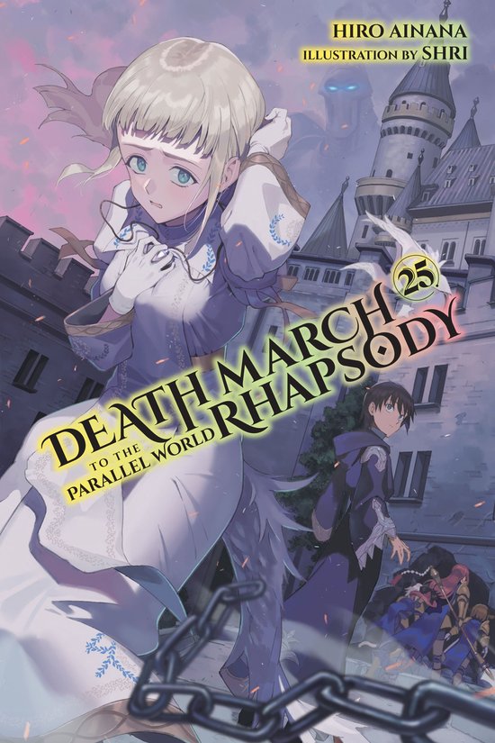 Boekomslag van Death March to the Parallel World Rhapsody 25 met een vrouw in een witte jurk en een man in een blauwe mantel, met een kasteel op de achtergrond.