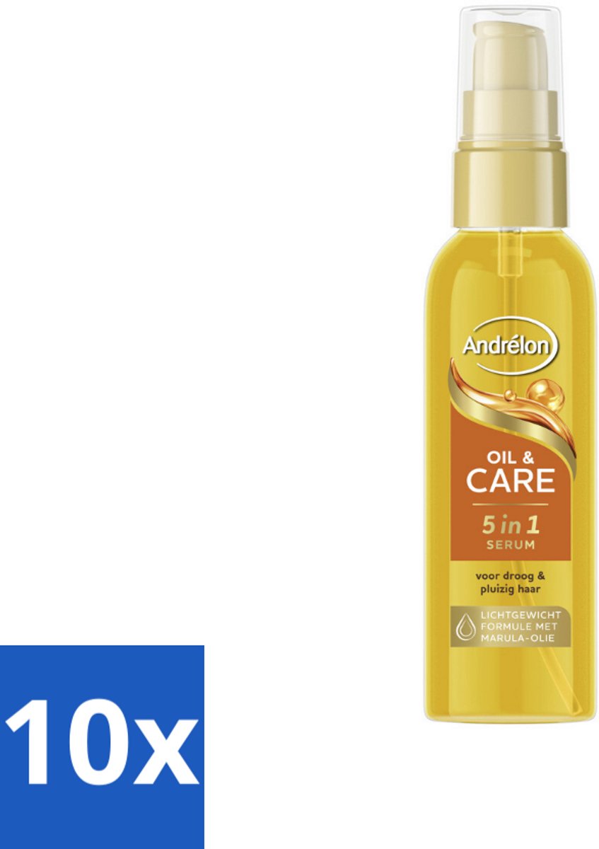10 x Andrélon – Haarserum – Oil & Care – 75 ml - Haarserum - Pluisbestrijding - Glansgeven - Haarverzorging - Marula-olie