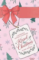 Roze adventskalender met kerstbomen, hulst en een rode strik. Tekst: A Romance Advent Calendar, Kissed by Christmas.