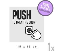 Pictogram/ vinyl sticker | "Push to open the door" | 15 x 15 cm | Deur openen | Deurknop | Duwen | Button | Engels | Hoogwaardige zelfklever | Watervast | Wassalon | 1 stuk