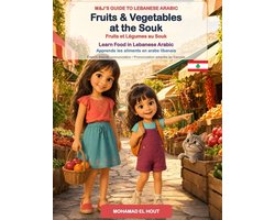 M&j's Guide to Lebanese Arabic- Fruits & Vegetables at the Souk