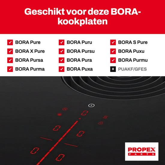 Lijst met geschikte BORA kookplaten zoals BORA Pure, X Pure, S Pure, Puru, Pursu, Puxu, Pura en Purmu.