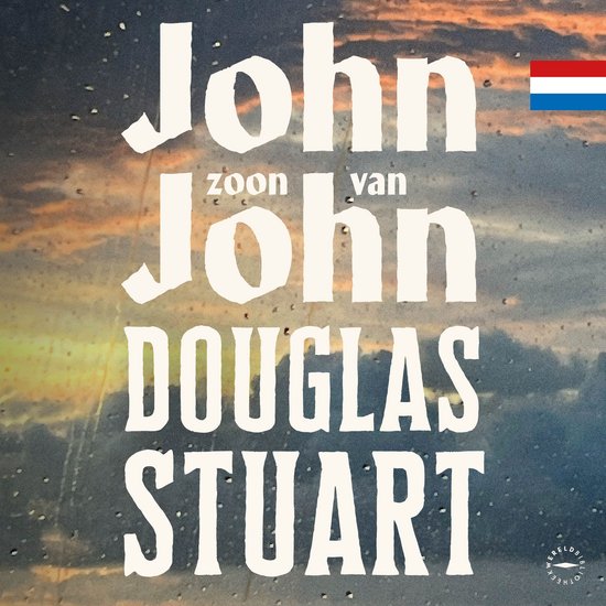 John, zoon van John Douglas Stuart. Tekst op een achtergrond met regen en zonsondergang.
