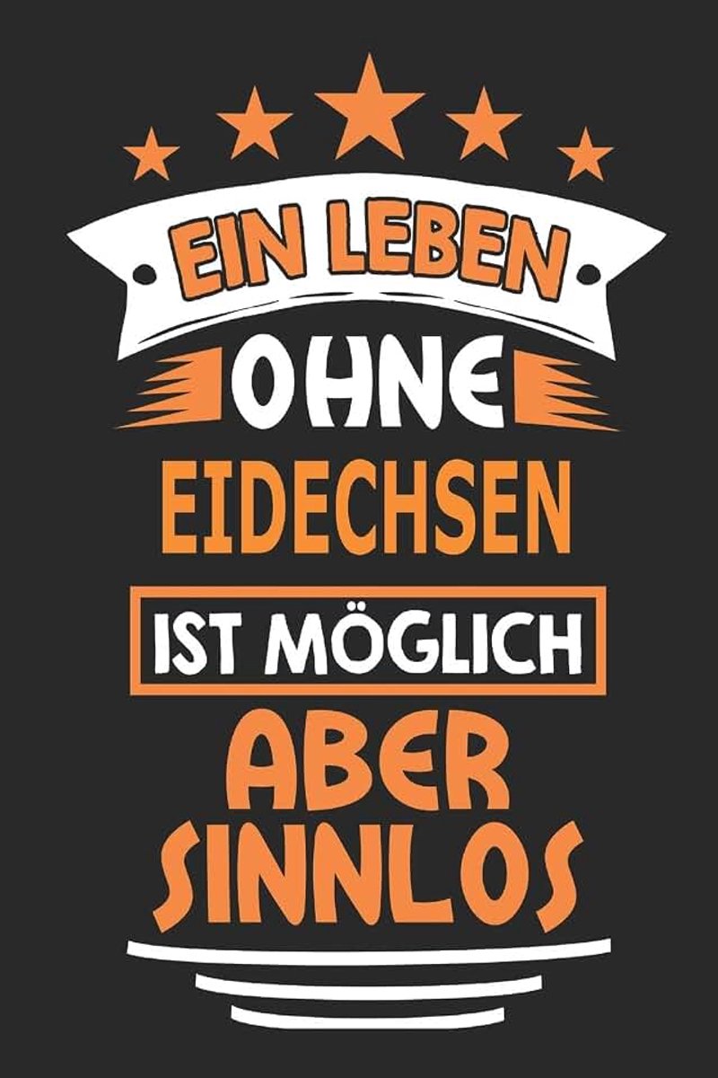 Leben ohne Eidechsen ist möglich aber sinnlos: Notizbuch, Notizblock, Geburtstag Geschenk Buch mit 110 linierten Seiten