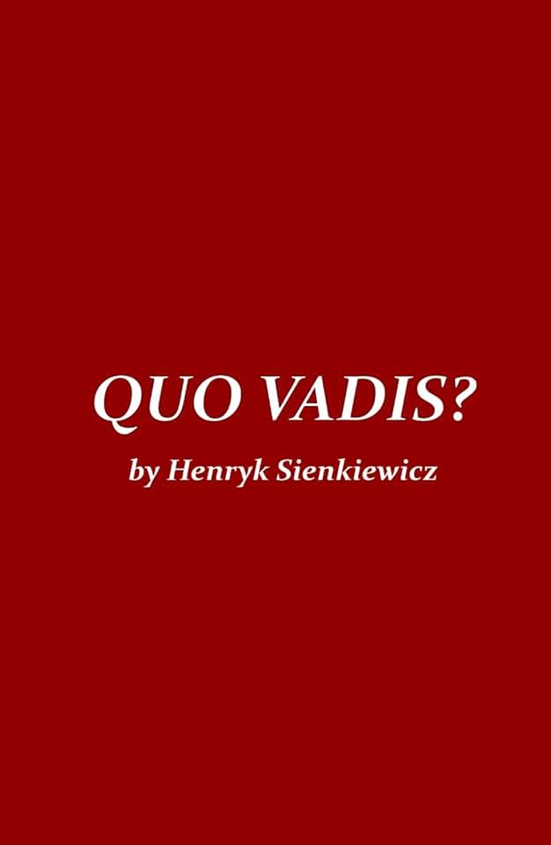 Vadis?: A Narrative of the Time of Nero