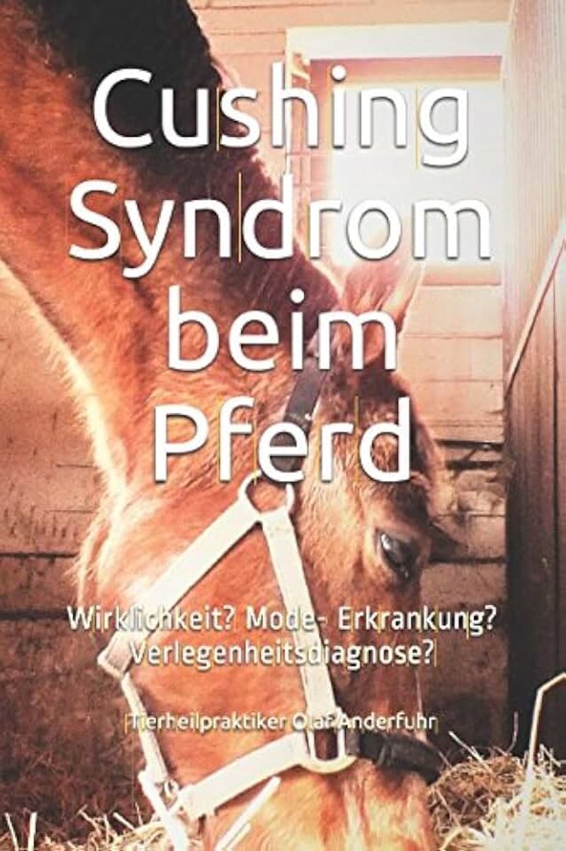 Syndrom beim Pferd: Wirklichkeit? Mode- Erkrankung? Verlegenheitsdiagnose?