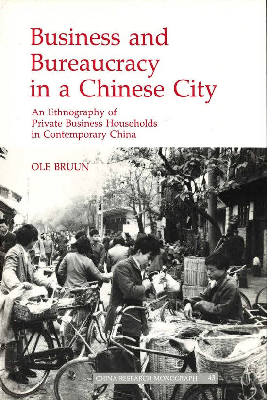 China Research Monograph- Business and Bureaucracy in a Chin ... - cover
