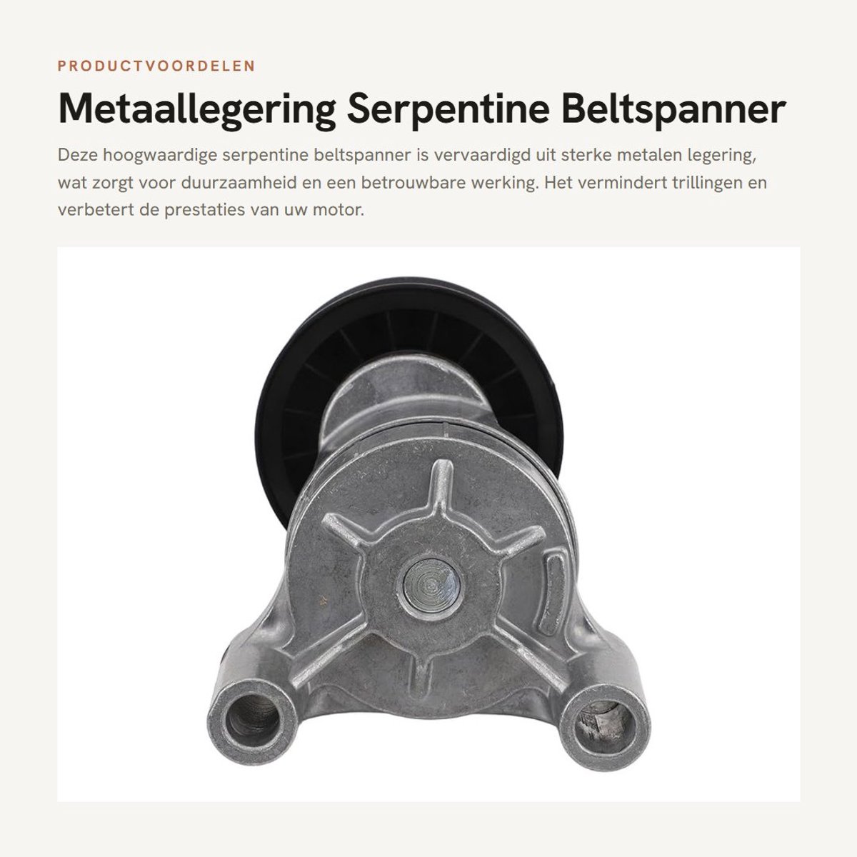 Dailygoods- Beltspanner Hoogwaardige Metaallegering - Serpentine Beltspanner - Vermindert Trillingen - Optimale Prestaties - Nauwkeurige Pasvorm - Duurzaam - Riemspanner