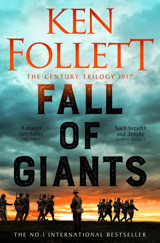 Boekomslag met Ken Follett, 'Fall of Giants', de Century Trilogy 1917, met soldaten op een veld bij zonsondergang.
