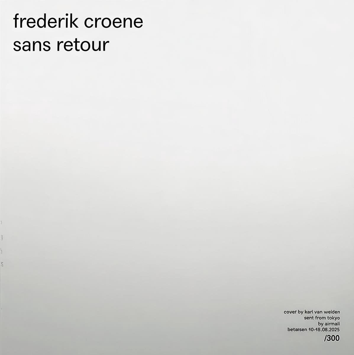 Frederik Croene - Sans Retour (LP)