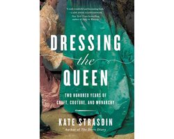 Dressing the Queen