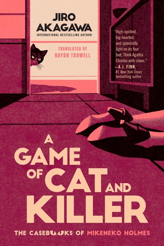 The Casebooks of Mikeneko Holmes-A Game of Cat and Killer - cover